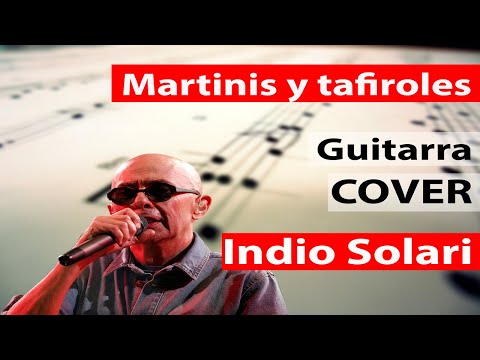 Indio Solari - Martinis y Tafiroles - Guitarra Cover