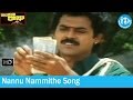 Kondapalli Raja Movie Songs Nannu Nammithe Song Venkatesh Nagma Suman