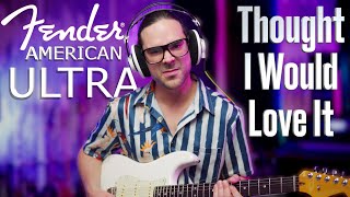 Video thumbnail for Fender American Ultra Stratocaster. Love or Hate? by Now, We Break It DOWN