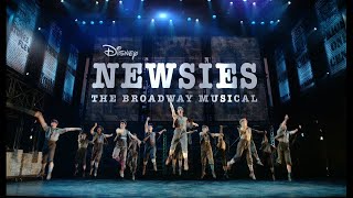Newsies - The Broadway Musical - Once And For All