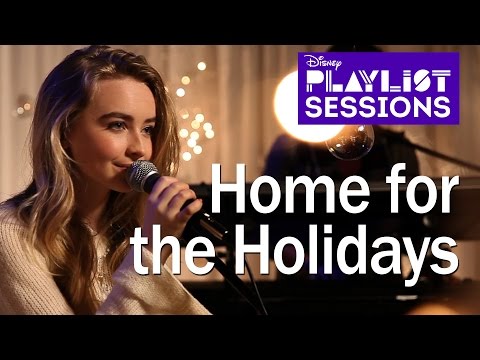 Sabrina Carpenter | Home for the Holidays | Disney Playlist Sessions