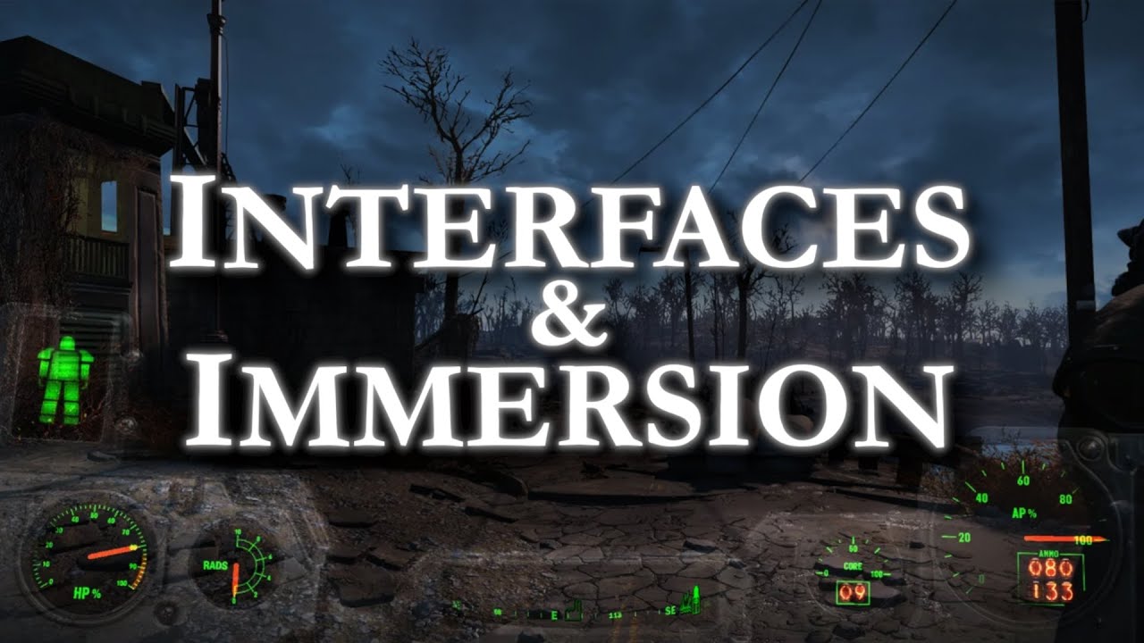 Interfaces & Immersion • Video Game Analysis