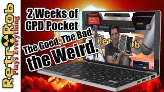 2 Weeks With the GPD Pocket - The Good, The Bad, The Weird