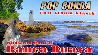Download lagu POP SUNDA KLASIK || SUASANA PANTAI RANCA BUAYA mp3