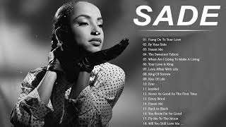 Best Songs Of SADE Collection - SADE Greatest Hits Full Album 2022