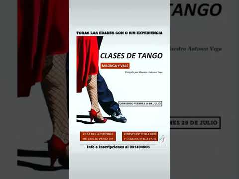 Date un gusto aprende a bailar Tango. Descubre tu Alma criolla. Paso a Paso