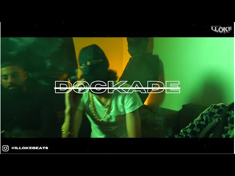 Sticky x LaStreet x A36 Type Beat I "DOCKADE" I Prod By LLoke