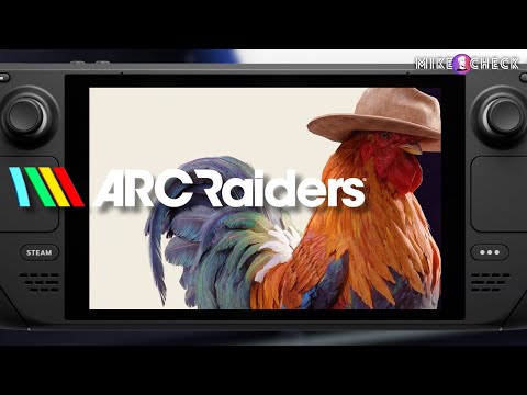 This is how ARC Raiders runs on the Steam Deck! | Mike Check