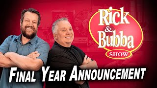 Rick & Bubba Announce Final Year of the Show