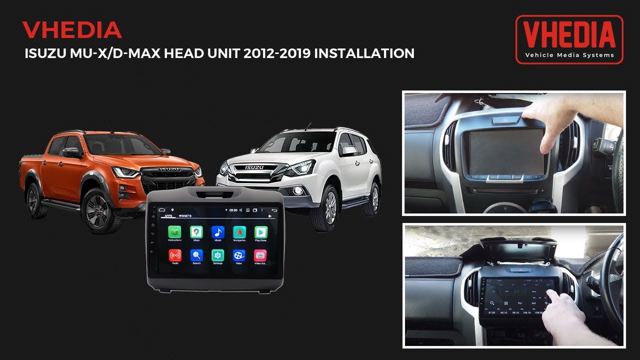 Isuzu MU-X/D-MAX Head Unit 2012-2019 Installation - X series
