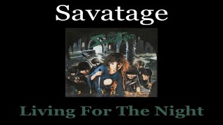 Savatage - Living for the Night - Lyrics - Tradução pt-BR
