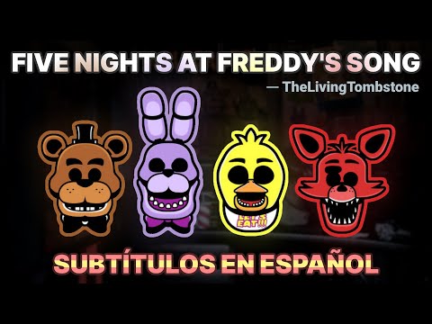 Five Nights at Freddy's Song - Subtítulos en Español