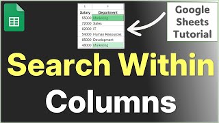 How to Search Within Columns in Google Sheets