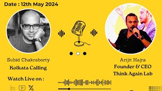 YouTube thumbnail for Hello Kolkata! | Ep. #19 | ft. Arijit Hajra, Founder & CEO - Think Again Lab