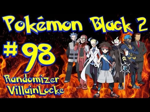 [98] BEST AMBUSH EVER!!! (Pokemon Black 2 Randomizer VillainLocke)
