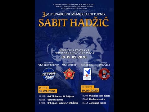 OKK SPARS REALWAY VS OKK ČELIK -3 MEĐUNARODNI TURNIR "SABIT HADŽIĆ"