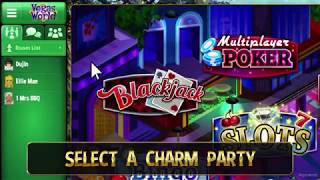 Charm Party Guide - How to Vegas World!