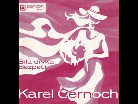 Karel Černoch   Bílá dívka 19 1 1976