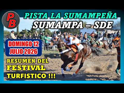 CARRERAS PISTA LA SUMAMPEÑA - SUMAMPA, SGO. DEL ESTERO (12-07-2026)