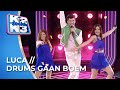 Luca // Drums gaan boem // Halve finale | K2 zoekt K3