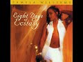 Pamela Williams - Eight Days Of Ecstasy - 1998