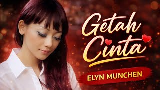 Download lagu GETAH CINTA ! ELYN MUNCHEN [[ MUSIC VIDEO ]] mp3