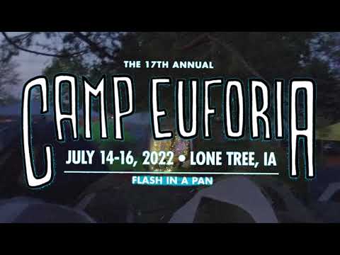 Camp Euforia 2022 - Flash in a Pan Full Set