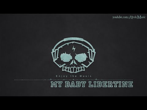 My Baby Libertine by Martin Carlberg - [Acoustic Group Music]