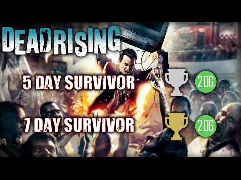 Dead Rising - 5 & 7 Day Survivor Trophy/Achievement Guide