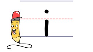 Pencil Pete's Learn to Print - Lowercase i