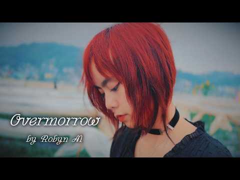 Overmorrow - Robyn M