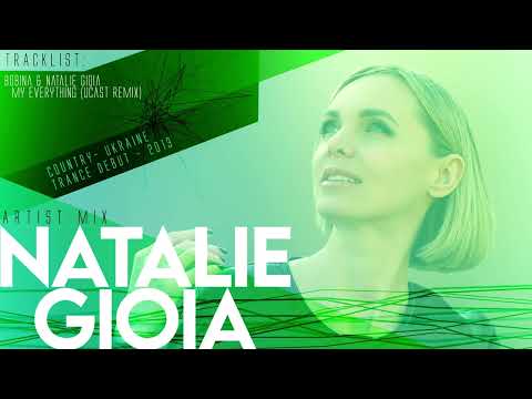 Natalie Gioia - Artist Mix