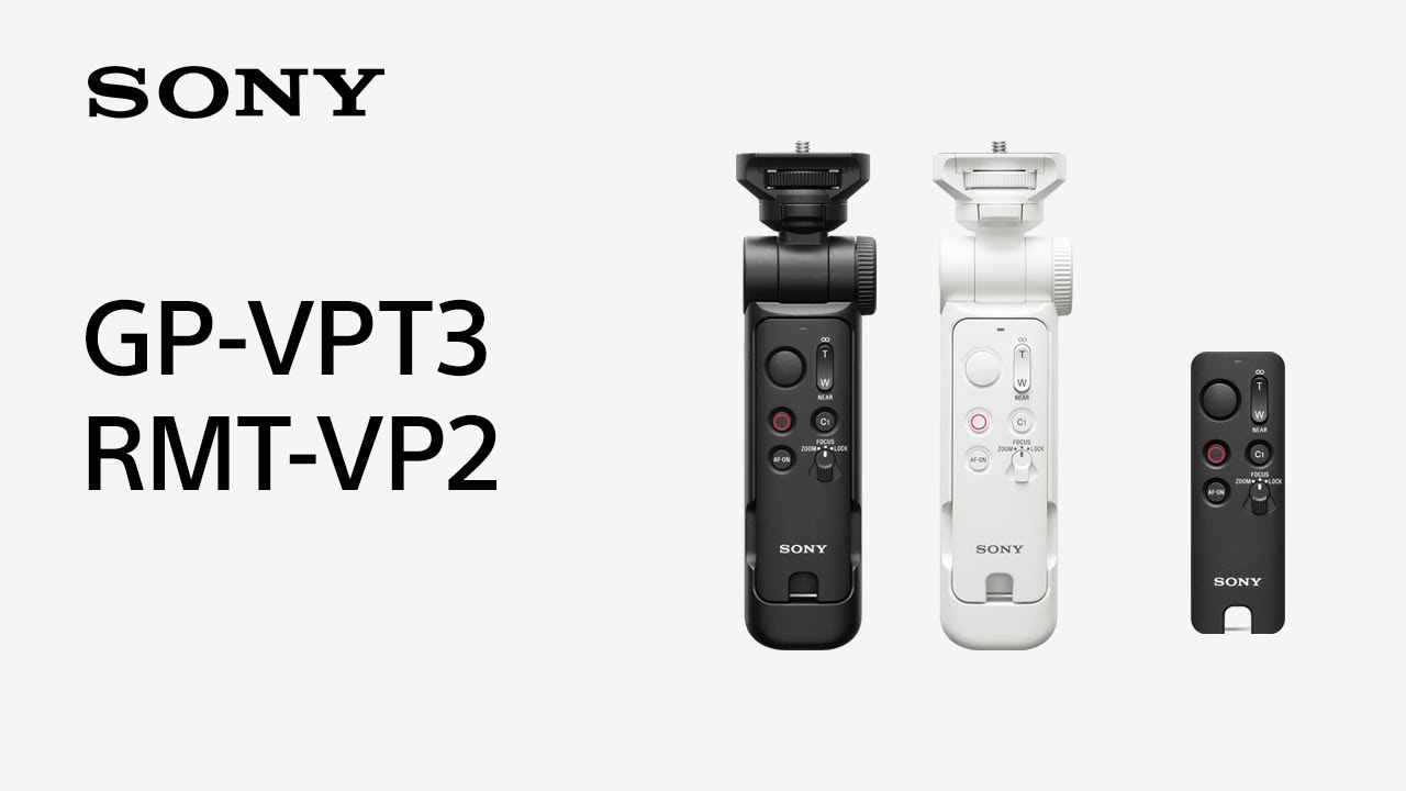 Introducing GP-VPT3 | RMT-VP2 | Shooting Grip | Remote Commander | Sony | Accessory - YouTube