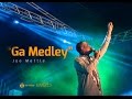 Ga Medley JOE METTLE Part 1