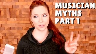 Biggest Myths Musicians Believe Part 1