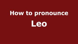 How to pronounce Leo