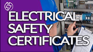 Electrical safety certificates and condition reports explained