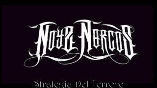 Noyz Narcos (Only) - Strategia del Terrore