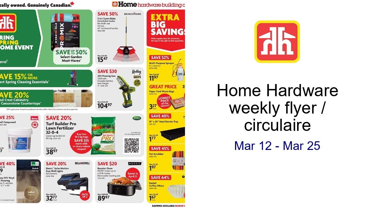 Home Hardware weekly flyer / circulaire Mar 12 - Mar 25