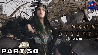 CRIMSON DESERT PS5 Pro Walkthrough Part 30 - FULL GAME