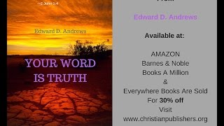YOUR WORD IS TRUTH: Being Sanctified In the Truth