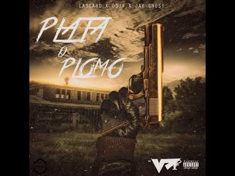 Lascard feat. Odjy x Jay GHOST - Plata o Plomo (V)