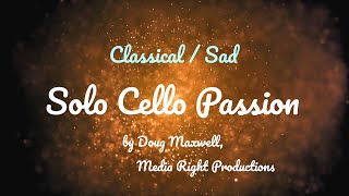 Solo Cello Passion • Doug Maxwell / Media Right 