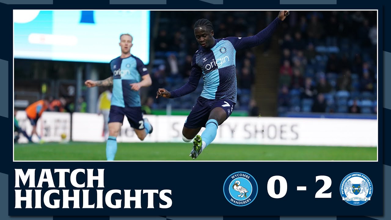 Wycombe Wanderers vs Peterborough United Highlights