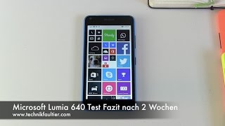 Microsoft Lumia 640 Test Fazit nach 2 Wochen