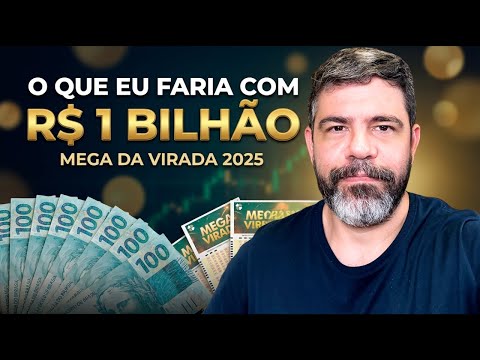MEGA DA VIRADA 2025 | What would I do with a R$ 1 BILLION prize? How much does it yield and how t...