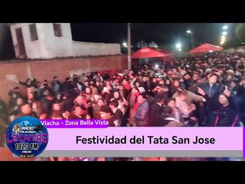 CONSTELACIÓN, en la Festividad del Tata San José de la Zona Bella Vista #Radio_Letanias_1023