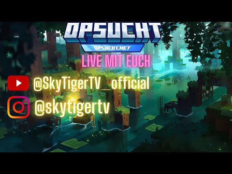 EPIC Minecraft OPSUCHT Live Stream!! 🔥