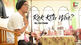 Download lagu Ustadz Evie Effendi Kajian Akbar Rek Kitu Wae... mp3