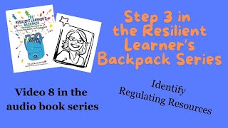 Using Three Types of Regulating Resources to Support Diverse Learners